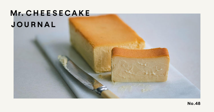 皆様により楽しんでいただけますように。Mr. CHEESECAKEの基本