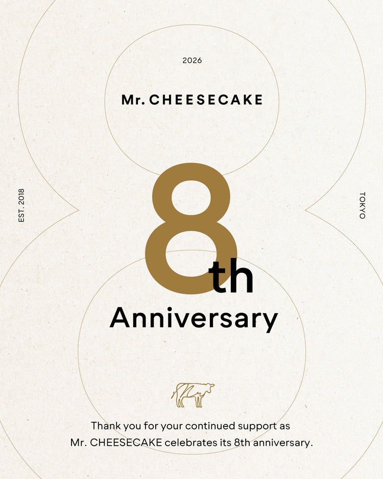 「Mr. CHEESECAKE 8th ANNIVERSARY -幸福が広がり、そして続きますように-」を実施
